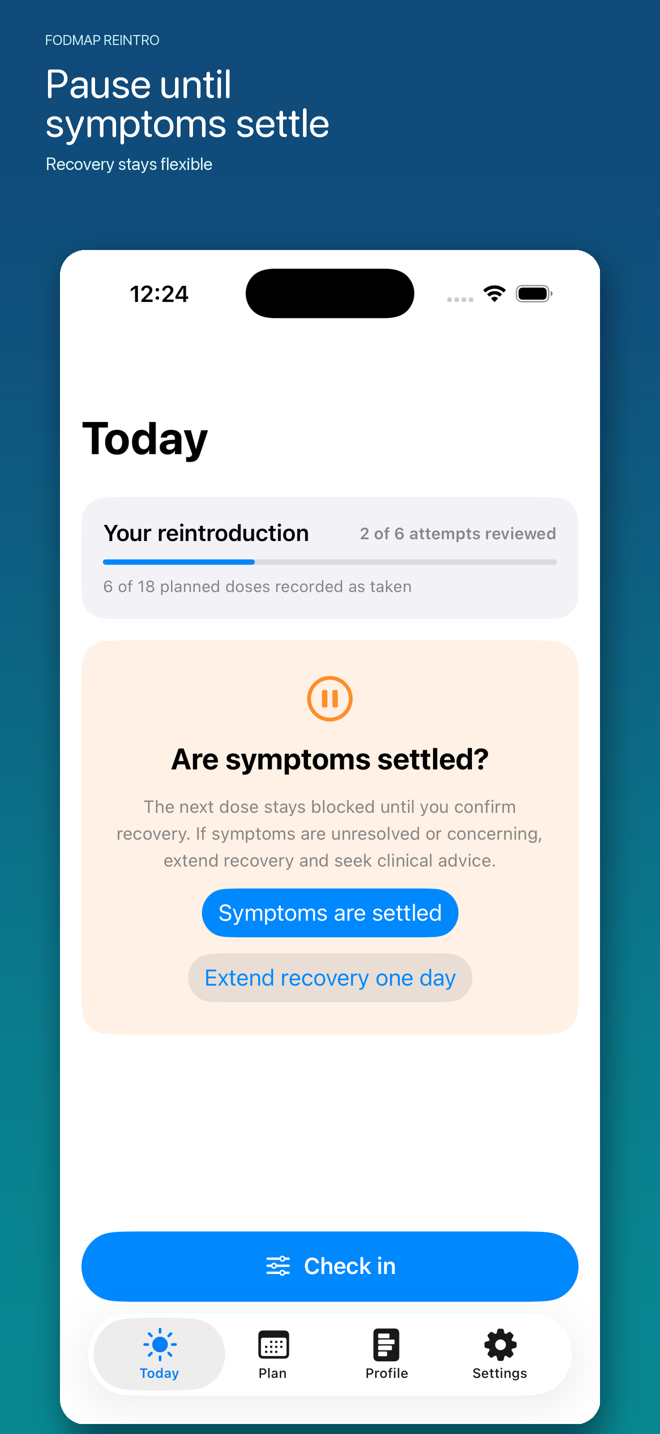 Recovery screen asking whether symptoms have settled